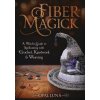 Fiber Magick (Opal Luna)(Brožovaná)