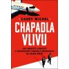 Chapadla vlivu - Michel Casey