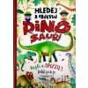 Hledej a objevuj DINOSAUŘI Najdi a spočítej kolik jich je