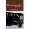 Duch matematiky - David Acheson