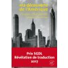 Ma découverte de l'Amérique