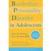 Borderline Personality Disorder in Adolescents