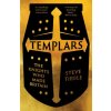 Templars – The Knights Who Made Britain (Steve Tibble)(Brožovaná)