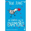 El Club de los Incomprendidos 2, No sonrías que me enamoro (BLUE JEANS)(Brožovaná)