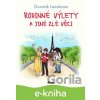 E-kniha Rodinné výlety a jiné zlé věci - Dominik Landsman