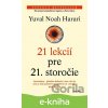 E-kniha 21 lekcií pre 21. storočie - Yuval Noah Harari