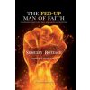 The Fed-Up Man of Faith: Challenging God in the Face of Suffering and Tragedy (Shmuley Boteach)(Brožovaná)