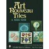 Art Nouveau Tiles, c. 1890-1914 (Wendy Harvey)(Pevná)
