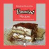 Tiramisu Recipes from Italian Friends and Family (Martina Munzittu)(Brožovaná)