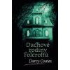 Duchové rodiny Folcroftů - Darcy Coates