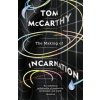 Making of Incarnation (TOM MCCARTHY)(Brožovaná)