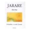 Jarare Pohádka o cestě domů - Ana Dai