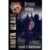 Anita Blake 5 - Krvavé koleno - 2.vydání - Laurell K. Hamilton