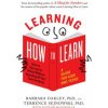 Learning How to Learn (Barbara Oakley,Terrence Sejnowski,Alistair McConville)(Brožovaná)