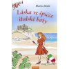Láska ve špičce italské boty - Blanka Malá - online doručenie