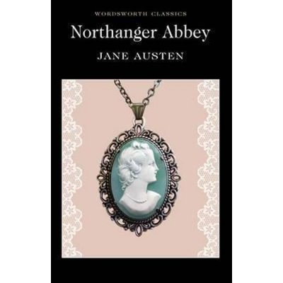 Northanger Abbey - Wordsworth Classics - Paper- Jane Austen
