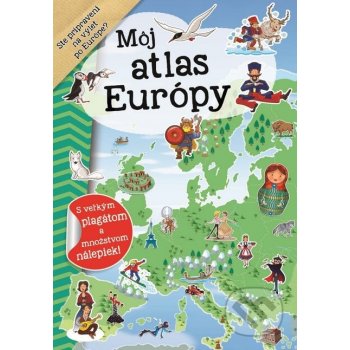 Môj atlas európy + plagát a nálepky