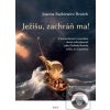 Ježišu, zachráň ma! (Joanna Bątkiewicz-Brożek)