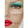 Paid For