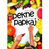 Pekne papkaj - Natália Šťastná