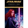 Star Wars: Choices of One - Timothy Zahn, Cornerstone