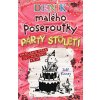 Deník malého poseroutky 20 - Párty stole - Jeff Kinney