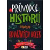 Průvodce historii očima odvážných holek - SUN