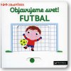 MiniPÉDIA – Objavujeme svet! Futbal Nathalie Choux