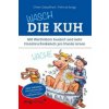 Wasch die Kuh (Oliver Geisselhart,Helmut Lange)(Brožovaná)