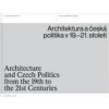 Architektura a česká politika v 19.–21. století - Cyril Říha a kolektív
