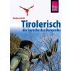 Tirolerisch - die Sprache des Bergvolks (Daniela Maizner)(Brožovaná)