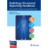 Radiology Structured Reporting Handbook (Wieland H. Sommer)(Brožovaná)