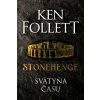 Stonehenge - Ken Follett
