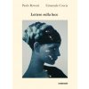 Lettere sulla luce (Paolo Roversi,Emanuele Coccia)(Brožovaná)
