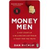 Money Men: A Hot Startup, A Billion Dollar Fraud, A Fight for the Truth