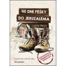 40 dní pěšky do Jeruzaléma