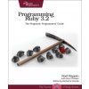 Programming Ruby 3.2 5th edition (Noel Rappin,Dave Thomas)(Brožovaná)