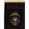 Vesmír v orechovej škrupinke (Stephen Hawking)