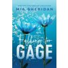Falling for Gage