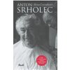 Anton Srholec + DVD s celovečerným filmom so špeciálnymi bonusmi