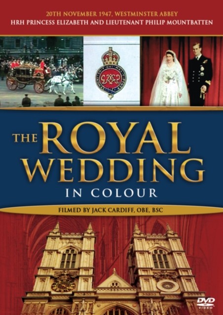 Royal Wedding In Colour. The DVD