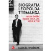 Biografia Leopolda Tyrmanda Moja śmierć będzie taka, jak moje życie