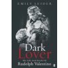Dark Lover (Emily W. Leider)(Brožovaná)