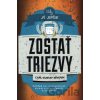 Vždy je lepšie zostať triezvy - Carl Gustaf Severin