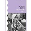 The Nowhere City - Alison Lurie, Vintage Classics