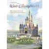 A Portrait of Walt Disney World: 50 Years of the Most Magical Place on Earth (Kern Kevin)