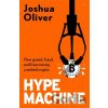 Hype Machine - Joshua Oliver