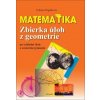 Matematika Zbierka úloh z geometrie (Ľubica Popíková)