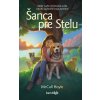 Šanca pre Stelu