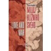 Miluj bližního svého / Love and War